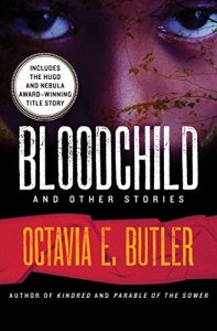 Bloodchild and Other Stories by Octavia Butler - book cover